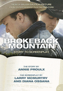 "Brokeback Mountain": Story to Screenplay