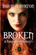 Broken: A Paranormal Romance