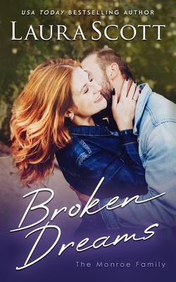 Broken Dreams - Scott, Laura