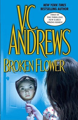 Broken Flower - Andrews, V C