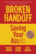 Broken Handoff: Saving Your Assets