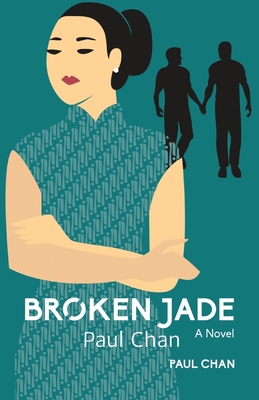 Broken Jade - Chan, Paul