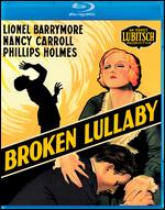 Broken Lullaby [Blu-ray] - Ernst Lubitsch