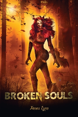 Broken Souls - Richards, Nicki (Editor), and Lyon, James