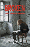 Broken: The Life and Times of Erik Daniels