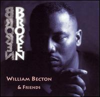 Broken - William Becton & Friends