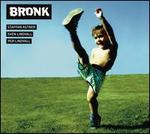 Bronk, Vol. 2