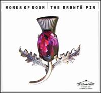 Bronte Pin - Monks of Doom