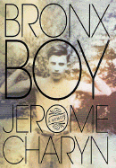 Bronx Boy: A Memoir
