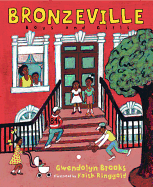 Bronzeville Boys and Girls - Brooks, Gwendolyn