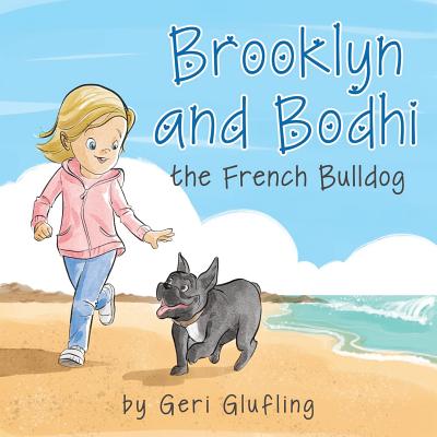 Brooklyn and Bodhi the French Bulldog - Glufling, Geri