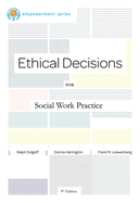 Brooks/Cole Empowerment Series: Ethical Decisions for Social Work Practice