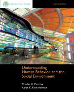 Brooks Cole Empowerment Series: Understanding Human Behavior and the Social Environment