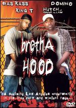 Brotha Hood - 