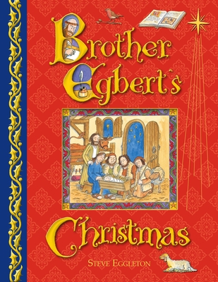 Brother Egbert's Christmas - Eggleton, Steve