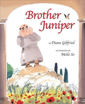 Brother Juniper - Gibfried, Diane