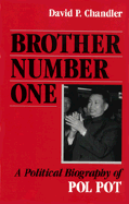 Brother Number One: A Political Biography of Pol Pot