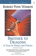 Brother to dragons : a tale in verse and voices