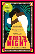 Brotherless Night: 'Blazingly brilliant' CELESTE NG