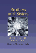 Brothers and Sisters, Volume 19: Myth and Reality