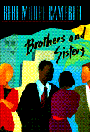 Brothers and Sisters - Campbell, Bebe Moore