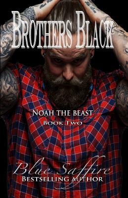 Brothers Black 2: Noah the Beast - Saffire, Blue