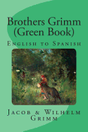 Brothers Grimm (Green Book): English to Spanish