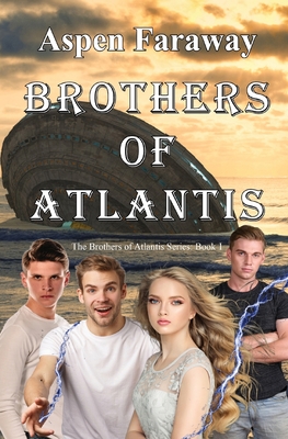 Brothers of Atlantis - Faraway, Aspen