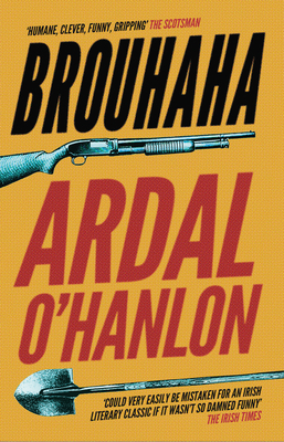 Brouhaha - O'Hanlon, Ardal