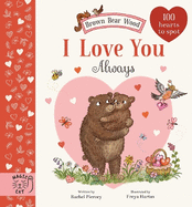 Brown Bear Wood: I Love You Always: 100 Hearts to Spot
