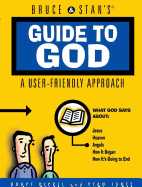 Bruce and Stan's Guide to God