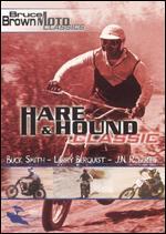 Bruce Brown Moto Classics: Hare & Hound Classic