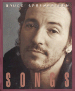 Bruce Springsteen: Songs - Springsteen, Bruce