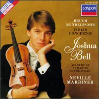Bruch, Mendelssohn: Violin Concertos - Joshua Bell (violin); Academy of St. Martin in the Fields; Neville Marriner (conductor)