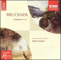 Bruckner: Symphonies Nos. 3 & 7 - Staatskapelle Dresden; Eugen Jochum (conductor)