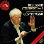 Bruckner: Symphony No.3 - NDR Symphony Orchestra; Gnter Wand (conductor)