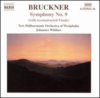 Bruckner: Symphony No. 9 - Neue Philharmonie Westfalen; Johannes Wildner (conductor)