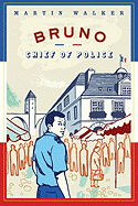 Bruno, Chief of Police: A Novel of the French Countryside
