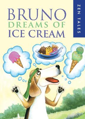 Bruno Dreams of Ice Cream - Whitfield, Peter