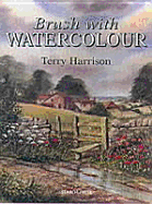 Brush with Watercolor: Painting the Easy Way - Harrison, Terry