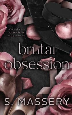 Brutal Obsession: Alternate Cover - Massery, S