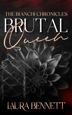 Brutal Queen - Bennett, Laura