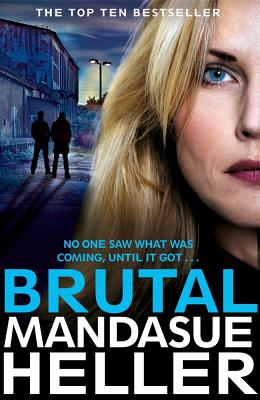 Brutal - Heller, Mandasue