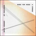 Bryce Dessner: Music for Wood and Strings