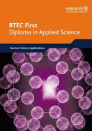 BTEC First Diploma in Applied Science: Forensic Science
