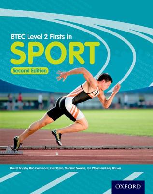 BTEC Level 2 Firsts in Sport Student Book - Barsby, Darrel, and Commons, Rob, and Rizzo, Gez