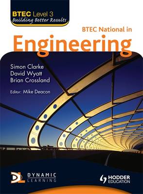 BTEC National Engineering - Deacon, Mike, and White, Simon, and Wyatt, David