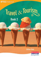 BTEC National Travel and Tourism Book 2