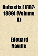 Bubastis (1887-1889) (Volume 8)