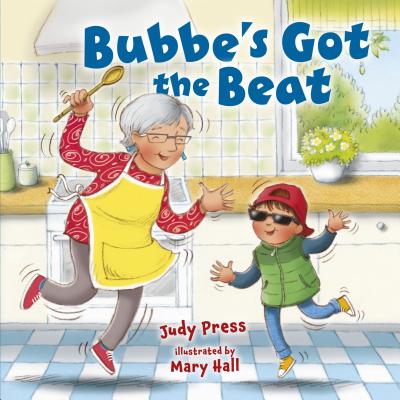Bubbe's Got the Beat - Press, Judy